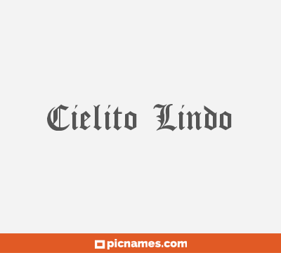 Cielito Lindo